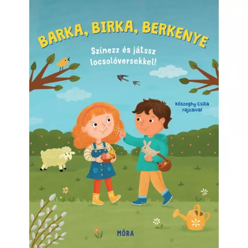 Barka, birka, berkenye - Színezz és játssz locsolóversekkel!