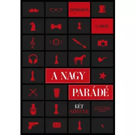 A nagy parádé