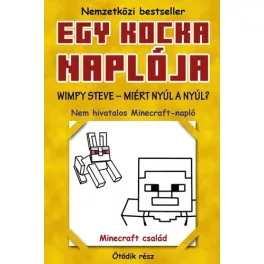Egy kocka naplója 5. Wimpy Steve – Miért nyúl a nyúl?