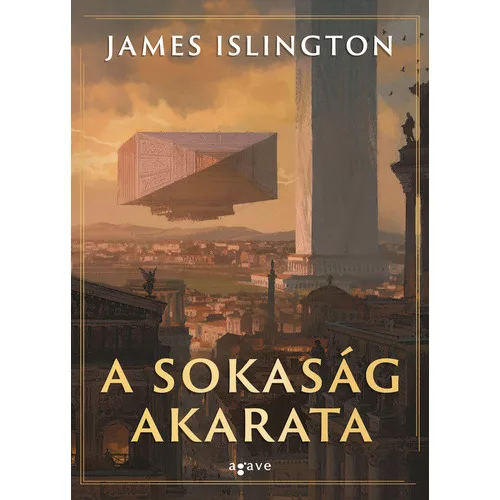 A sokaság akarata
