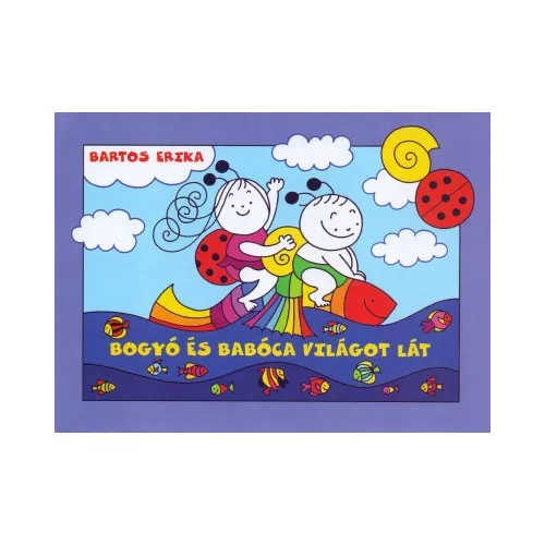 Bogyó és Babóca világot lát - SÉRÜLT