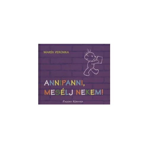 Annipanni, mesélj nekem!