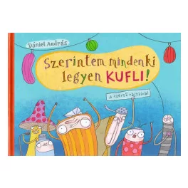 Szerintem mindenki legyen kufli