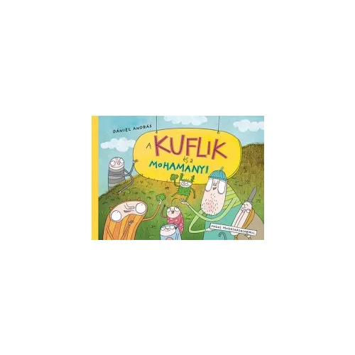 A kuflik és a Mohamanyi