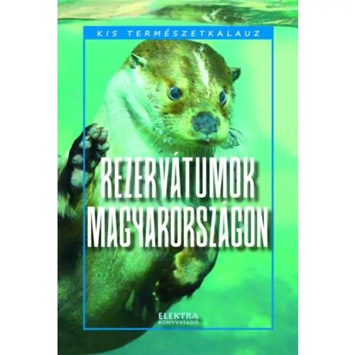 Rezervátumok Magyarországon