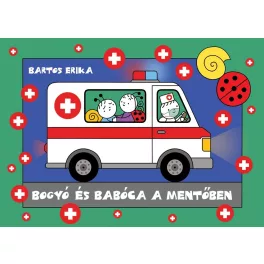 Bogyó és Babóca a mentőben