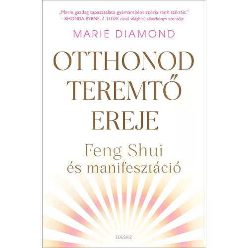 Otthonod teremtő ereje