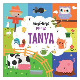 Sürgő-forgó pop-up - Tanya