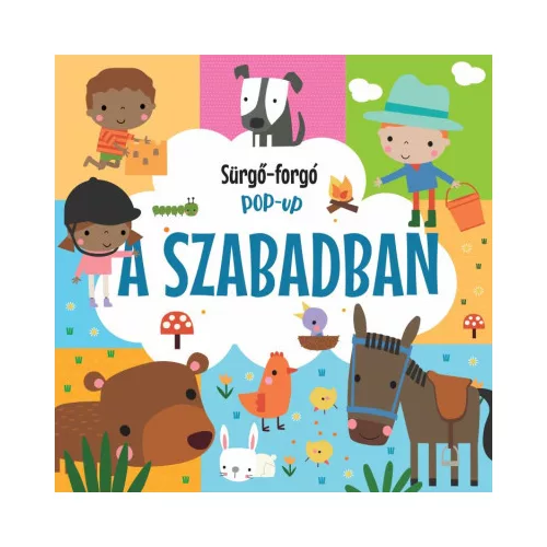 Sürgő-forgó pop-up - A szabadban