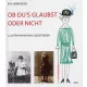 Ob du's glaubst oder nicht