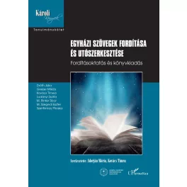 Egyházi szövegek fordítása és utószerkesztése