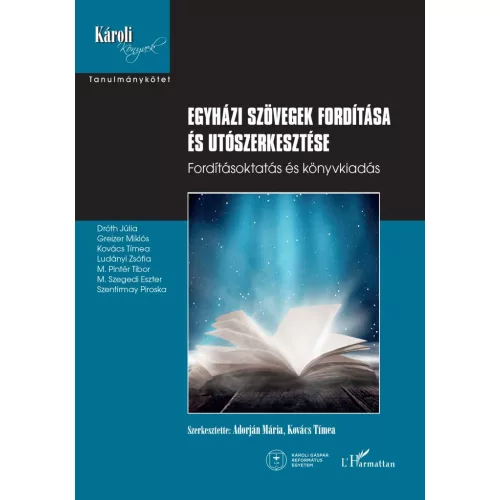 Egyházi szövegek fordítása és utószerkesztése