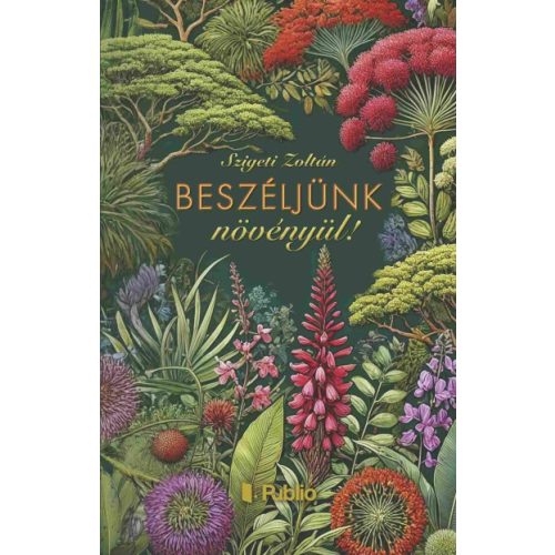 Beszéljünk növényül!