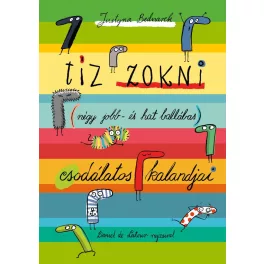   Tíz zokni (négy jobb- és hat ballábas) csodálatos kalandjai