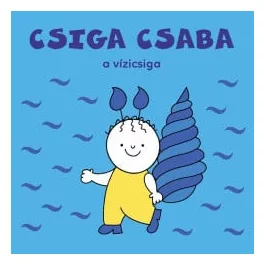 Csiga Csaba, a vízicsiga