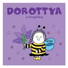 Dorottya, a dongólány
