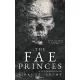 The Fae Princes - A Tündérhercegek - Éldekorált kiadás