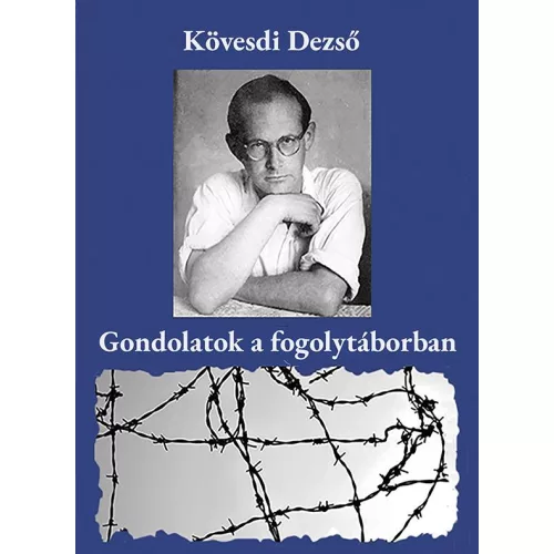 Gondolatok a fogolytáborban
