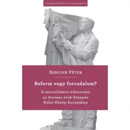 Reform vagy forradalom?