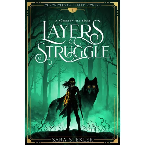Layers of struggle - A küzdelem mélységei
