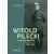 Witold Pilecki lovassági kapitány - 1901-1948