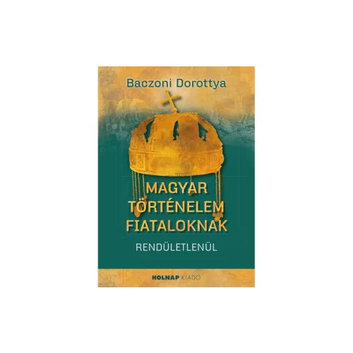 Magyar történelem fiataloknak