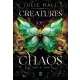 Creatures of Chaos - Láng és árny