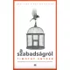 A szabadságról