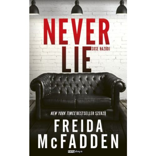 Never lie - Sose hazudj - Éldekorált kiadás