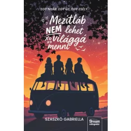 Mezítláb nem lehet világgá menni - Éldekorált kiadás
