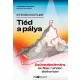 Tiéd a pálya - Csúcsteljesítmény és flow minden életkorban