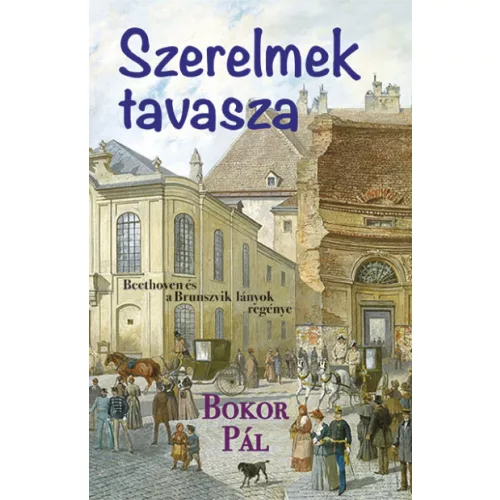 Szerelmek tavasza - Beethoven és a Brunszvik lányok
