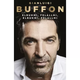 Elbukni, felállni, elbukni, felállni