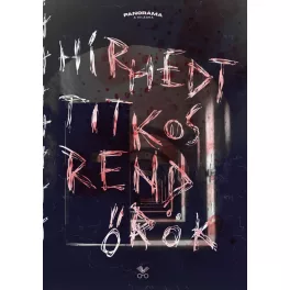 Hírhedt titkosrendőrök