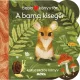 Babakönyvtár - A barna kisegér - Kukucskálós könyv