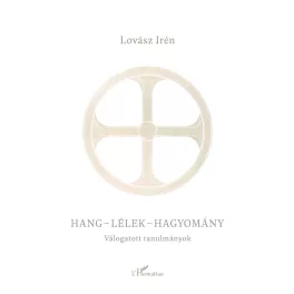Hang-lélek-hagyomány