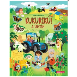 KUKURIKÚ! A TANYÁN - Matricás füzet