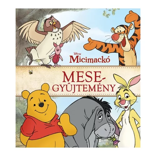 Micimackó mesegyűjtemény