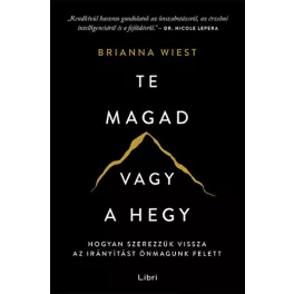 Te magad vagy a hegy