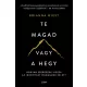 Te magad vagy a hegy