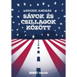 Sávok és csillagok között