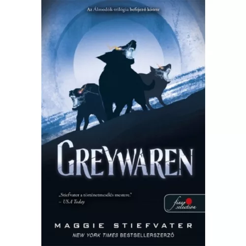 Greywaren - Álmodók-trilógia 3.