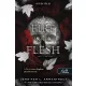 A Fire in the Flesh – Tűz a húsban (Hús és tűz 3.)