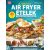 Gasztro Bookazine: 20 perces air fryer receptek 2025/3