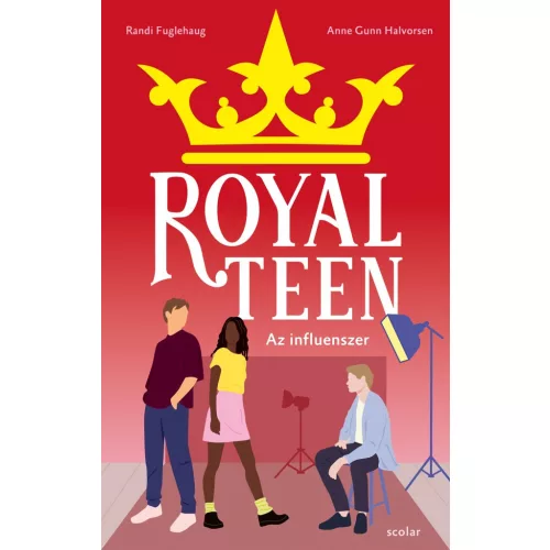 Az influenszer - Royalteen 3.