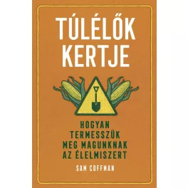 Túlélők kertje
