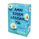 Amin sosem leszünk túl - Éldekorált kiadás