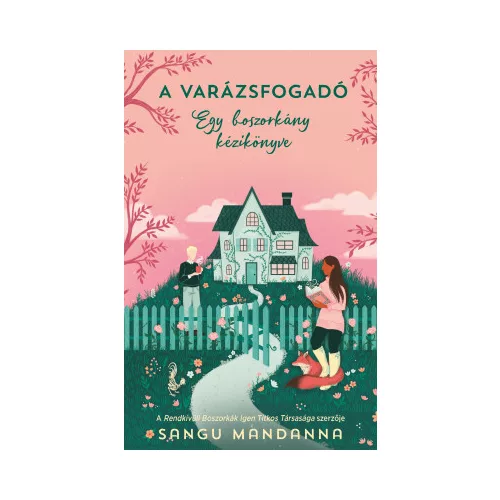 A Varázsfogadó – Egy boszorkány kézikönyve