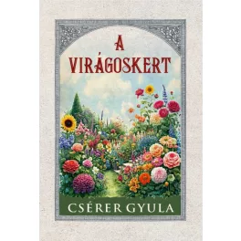 A virágoskert