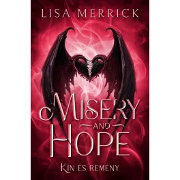 Misery and Hope
